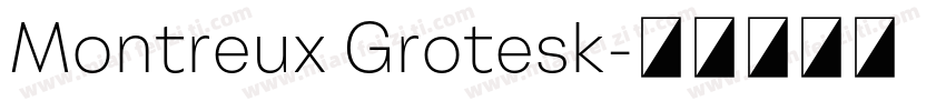 Montreux Grotesk字体转换